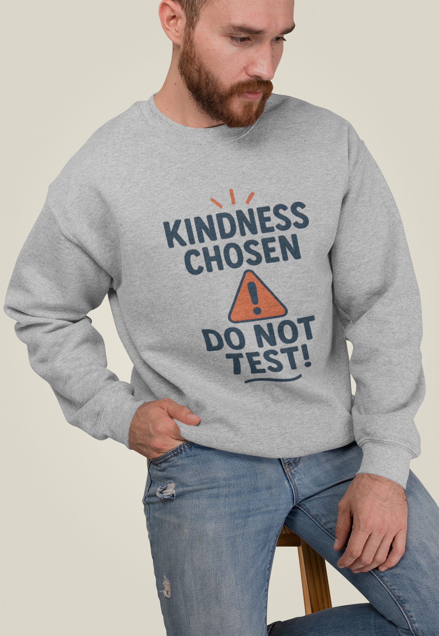 Mr.Sweatshirt Kindness